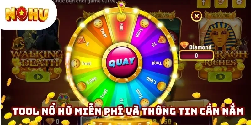 tool nổ hũ miễn phí